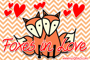 Foxes in Love Font for Campaigns